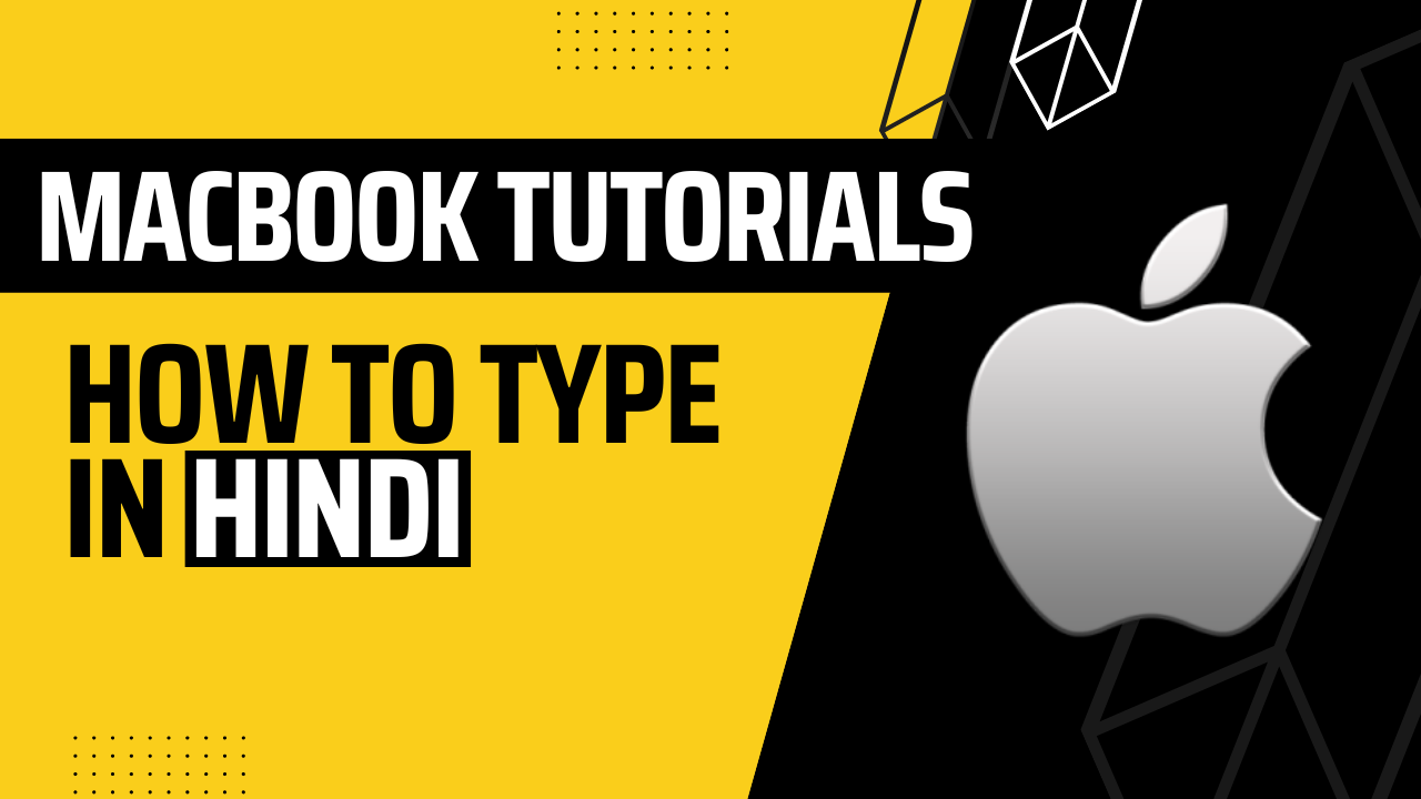 how-to-type-in-hindi-on-macbook-easy-macbook-tutorials